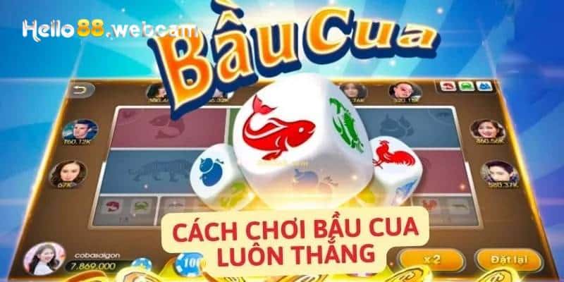 Bầu Cua Tôm Cá - Chiến Thuật Tung Xúc Xắc Bất Bại Từ Cao Thủ